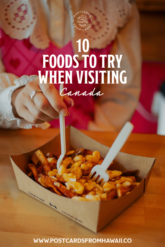 10 Canadian foods to try when you visit Canada 12 D9B243B3 7304 490E B904 2380C4E51979